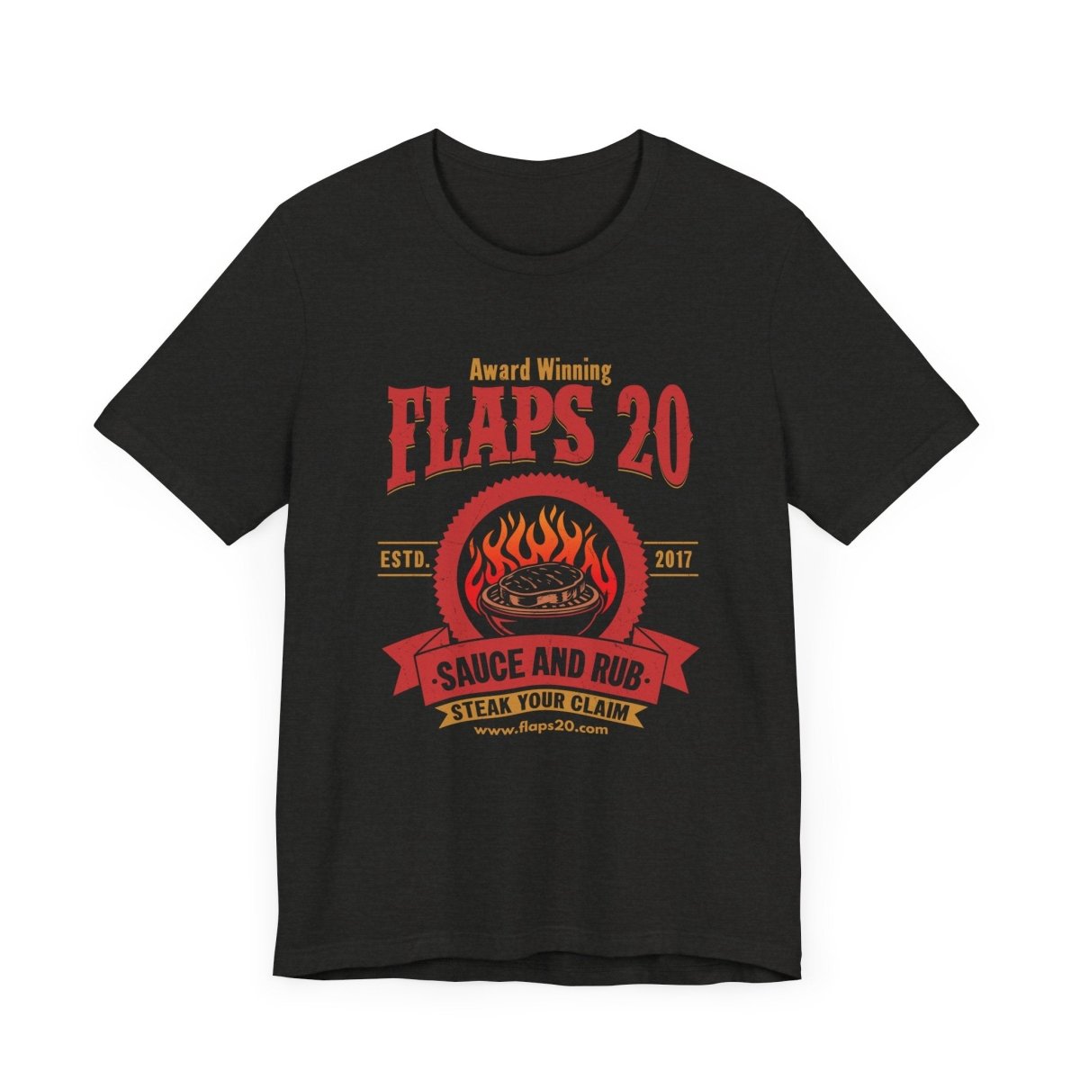 "Rare Talent: Steak Searing Sensation" | Flaps 20 - Flaps 20 Sauce and Rub - T-Shirt